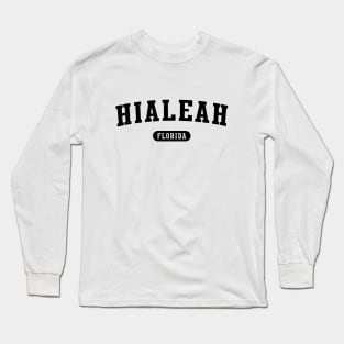 Hialeah, FL Long Sleeve T-Shirt